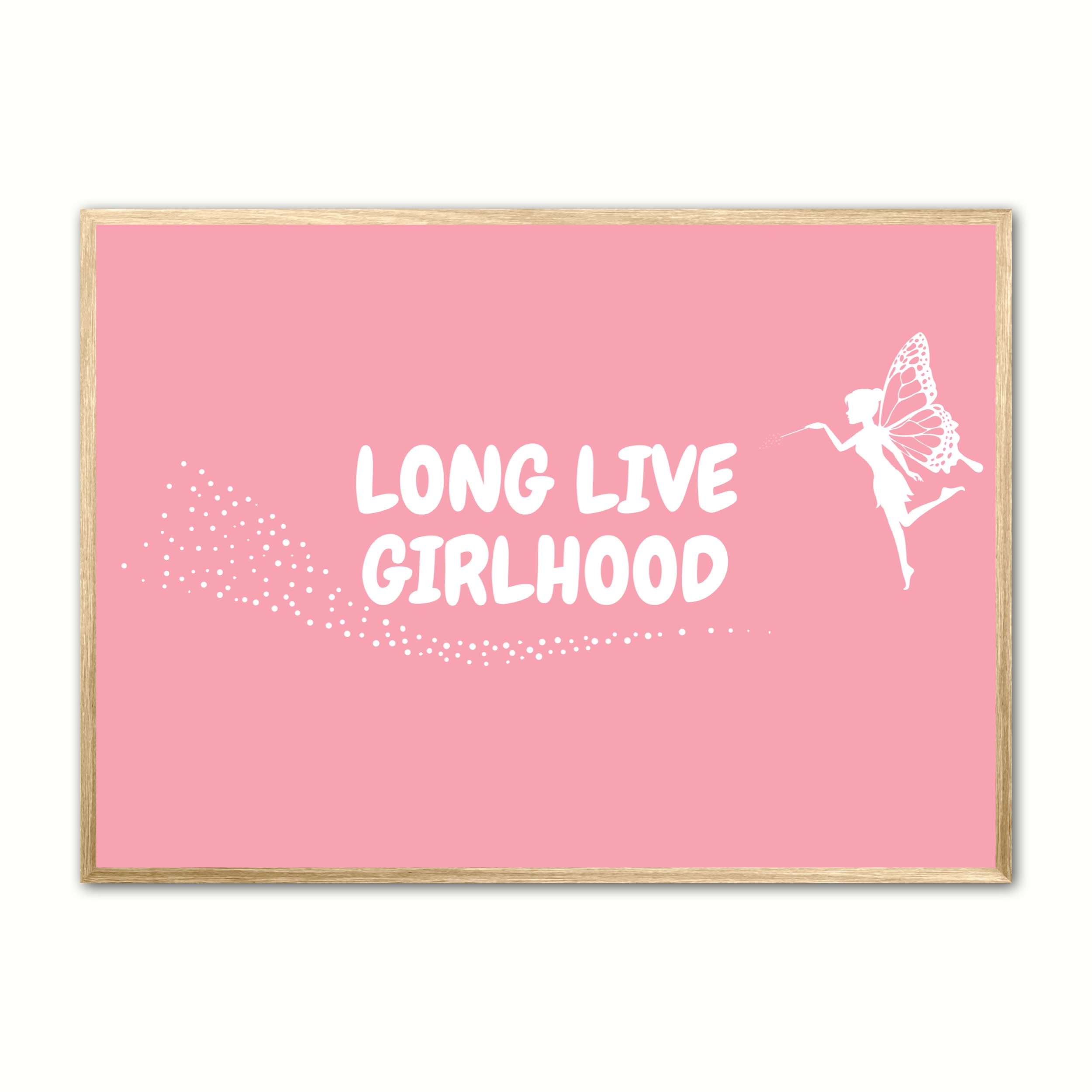 Billede af Long Live Girlhood plakat - Pink 21 x 29,7 cm (A4)